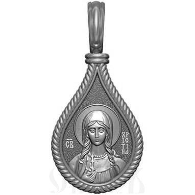 нательная икона св. мученица христина тирская, серебро 925 проба с родированием (арт. 06.021р)